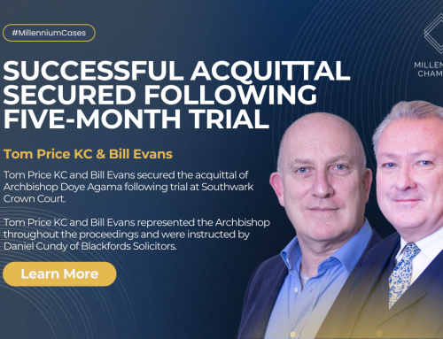 Successful Acquittal Secured by Tom Price KC and Bill Evans Following Five-Month Trial